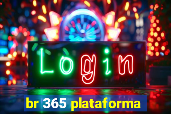 br 365 plataforma