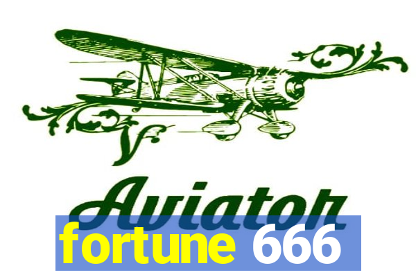 fortune 666