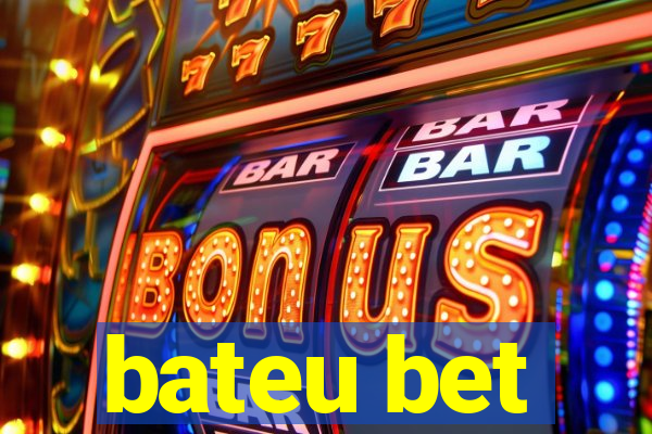 bateu bet