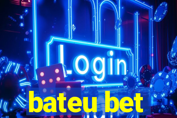 bateu bet