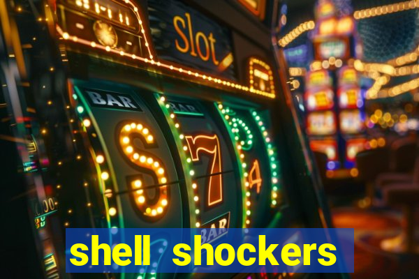 shell shockers unblocked links