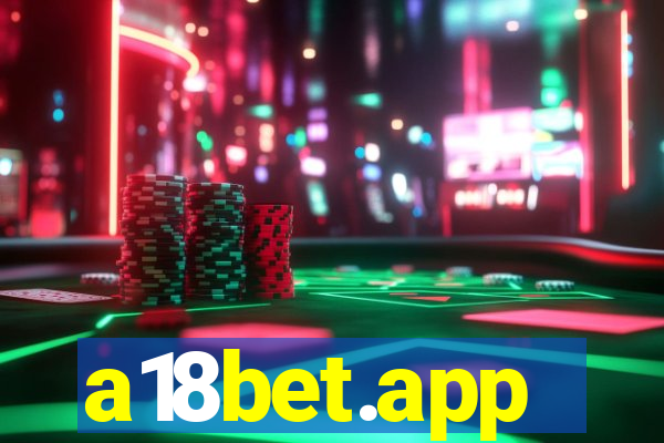 a18bet.app