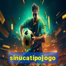 sinucatipojogo