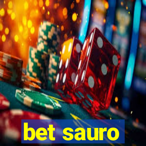 bet sauro