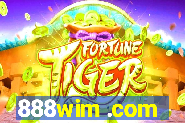 888wim .com