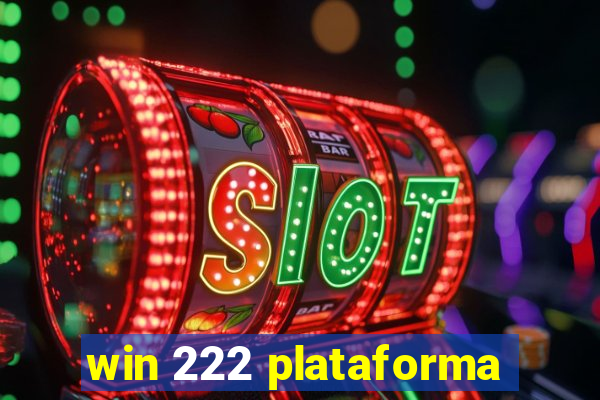 win 222 plataforma