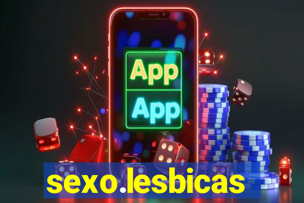 sexo.lesbicas