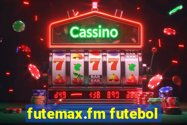 futemax.fm futebol