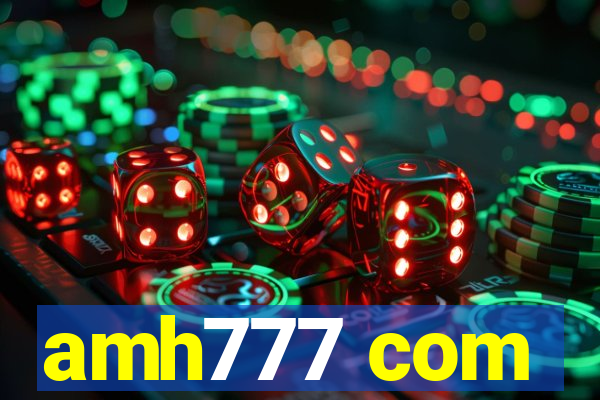 amh777 com