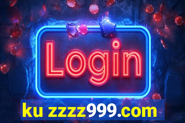 ku zzzz999.com