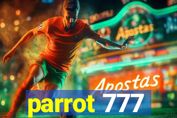 parrot 777