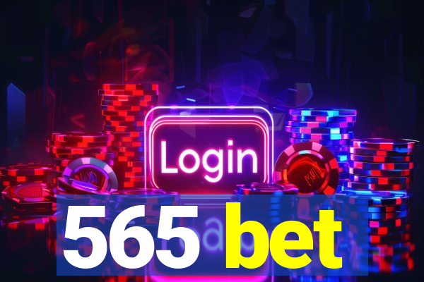 565 bet