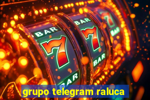 grupo telegram raluca