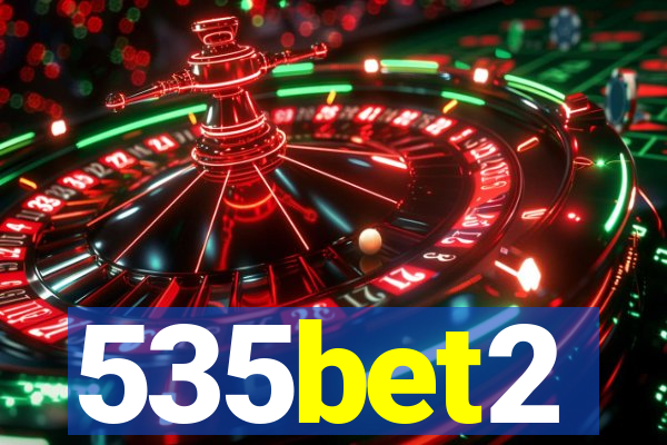 535bet2