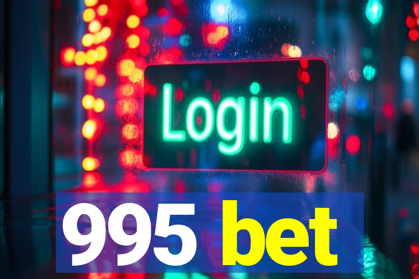 995 bet