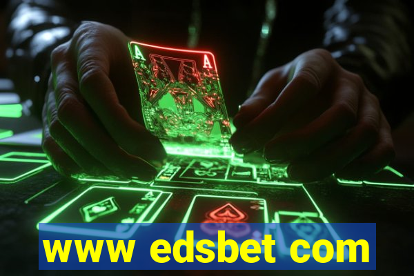 www edsbet com