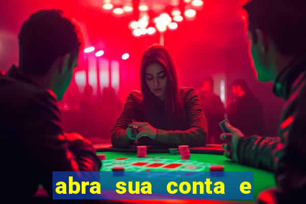 abra sua conta e ganhe 20 reais