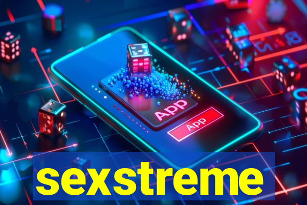 sexstreme