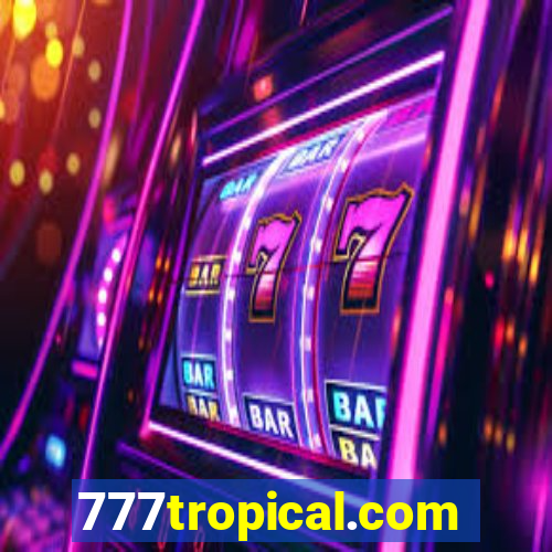 777tropical.com