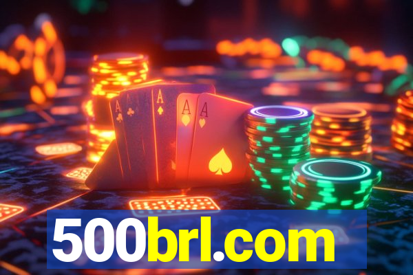 500brl.com