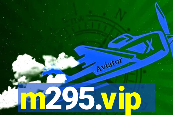 m295.vip