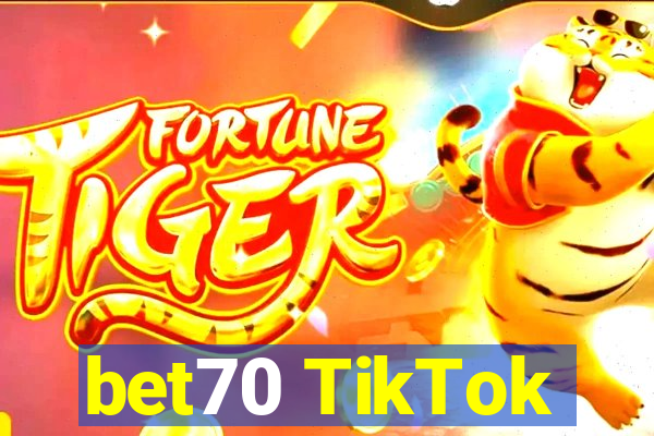 bet70 TikTok