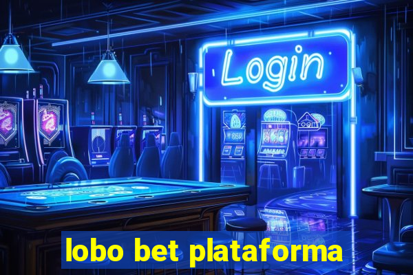 lobo bet plataforma