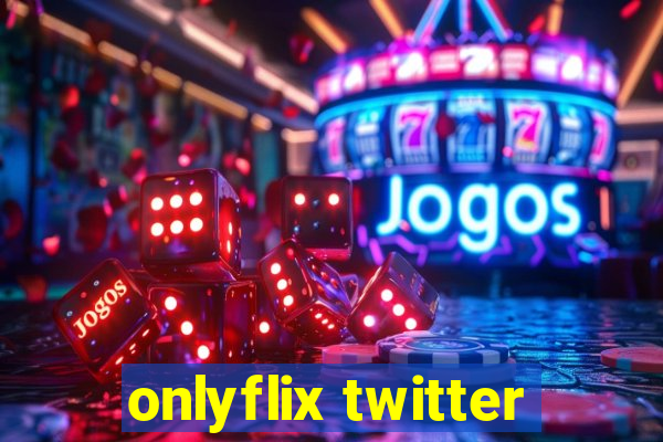 onlyflix twitter