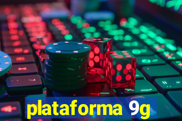 plataforma 9g