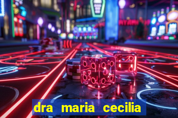 dra maria cecilia cardiologista cruzeiro sp