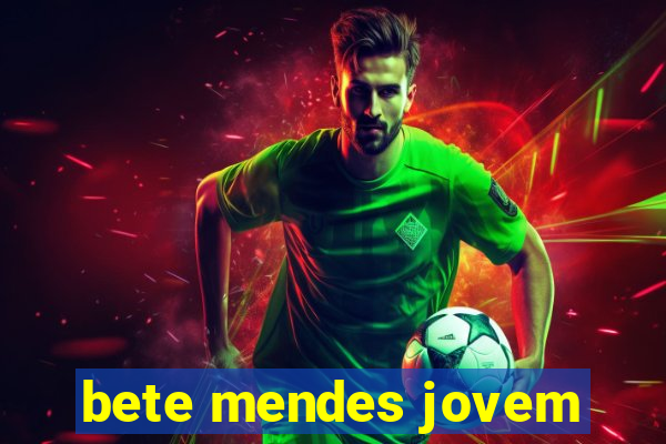 bete mendes jovem