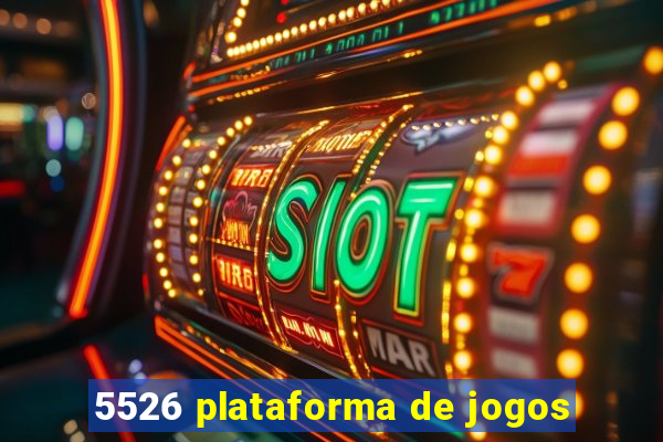 5526 plataforma de jogos