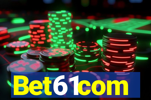 Bet61com