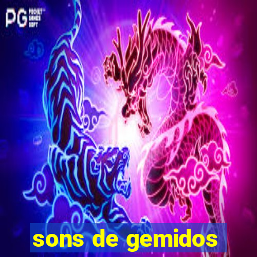 sons de gemidos