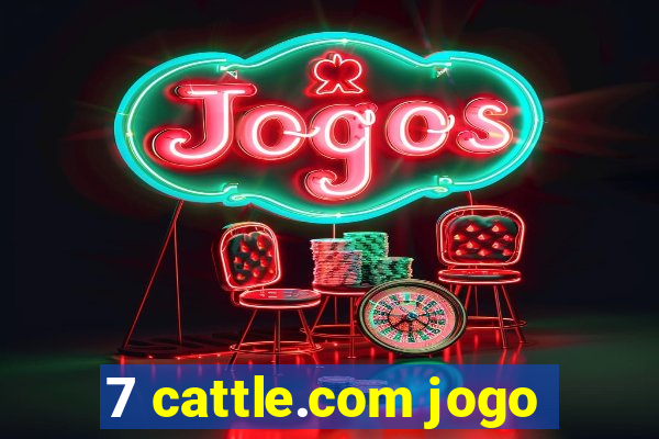 7 cattle.com jogo
