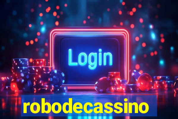 robodecassino