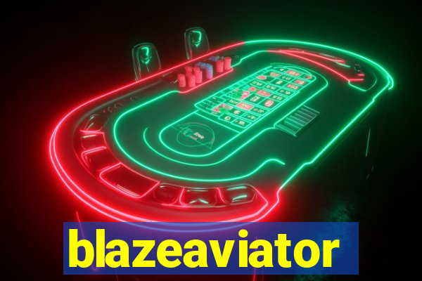 blazeaviator