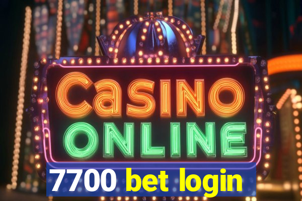 7700 bet login