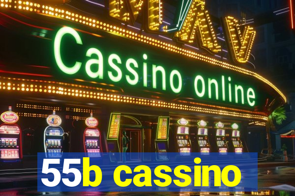 55b cassino