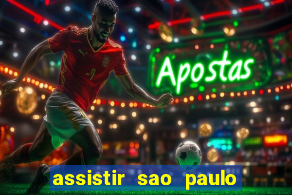 assistir sao paulo x vasco da gama multicanais