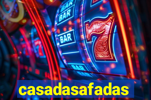 casadasafadas