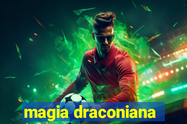 magia draconiana