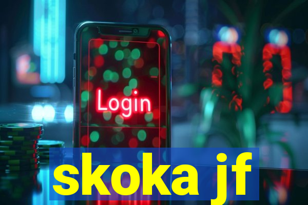 skoka jf