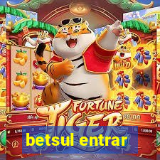 betsul entrar