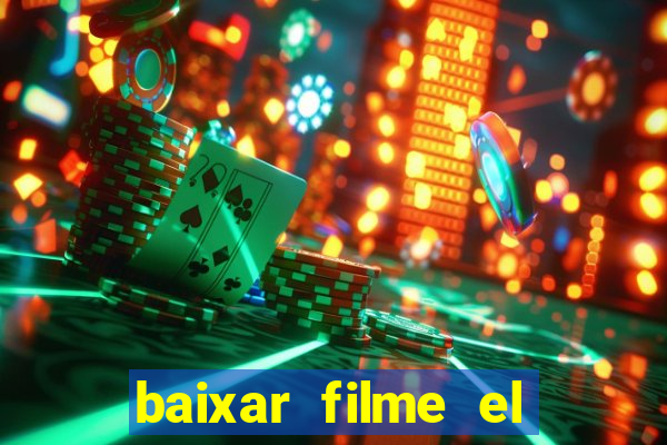 baixar filme el dorado (1966 dublado)