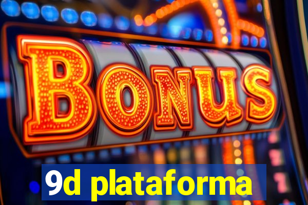 9d plataforma