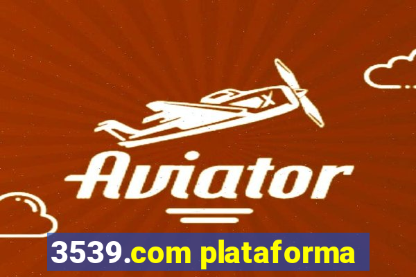3539.com plataforma