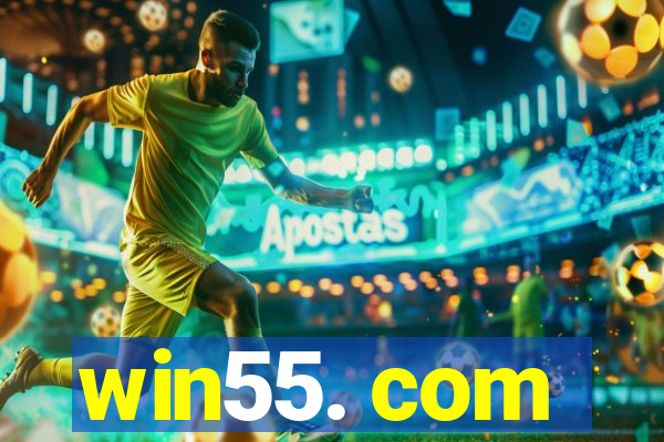 win55. com