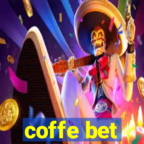 coffe bet