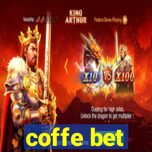 coffe bet